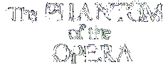 Phantom of the Opera